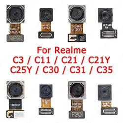 Front Rear Camera Module For Realme C3 C11 2021 C21 C21Y C25Y C30 C31 C35 Facing Selfie Back View Camera Flex Cable