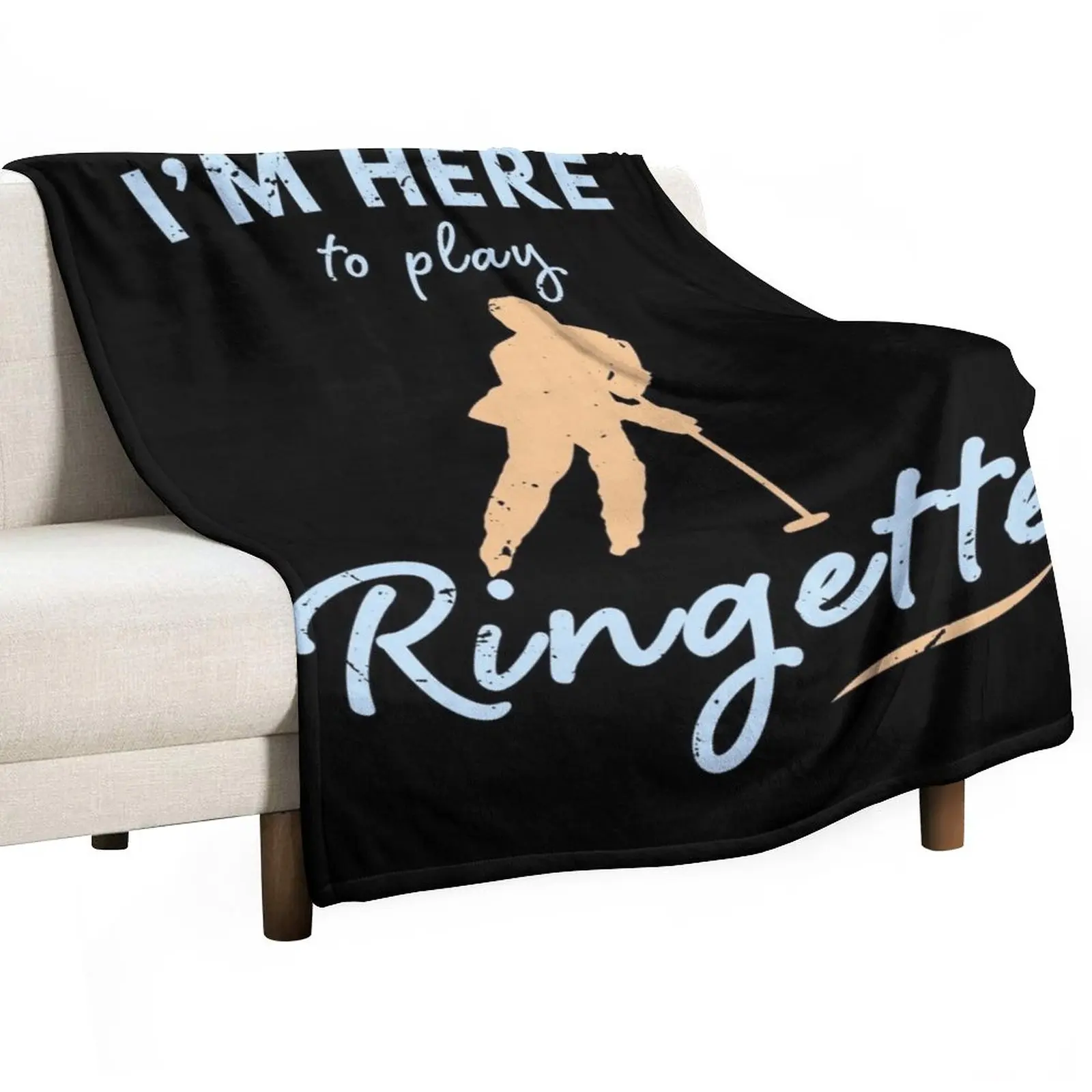 

I'm here to play Ringette / Ringette Lover Custom Ringette Gift Ringette Player present Throw Blanket Decorative Sofa Blanket