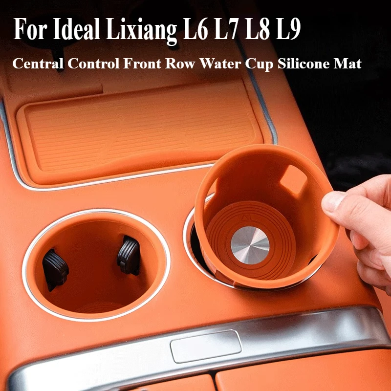 

For Ideal Lixiang L6 L7 L8 L9 Central Control Front Row Water Cup Silicone Mat Storage Car Interior Modification Accessories