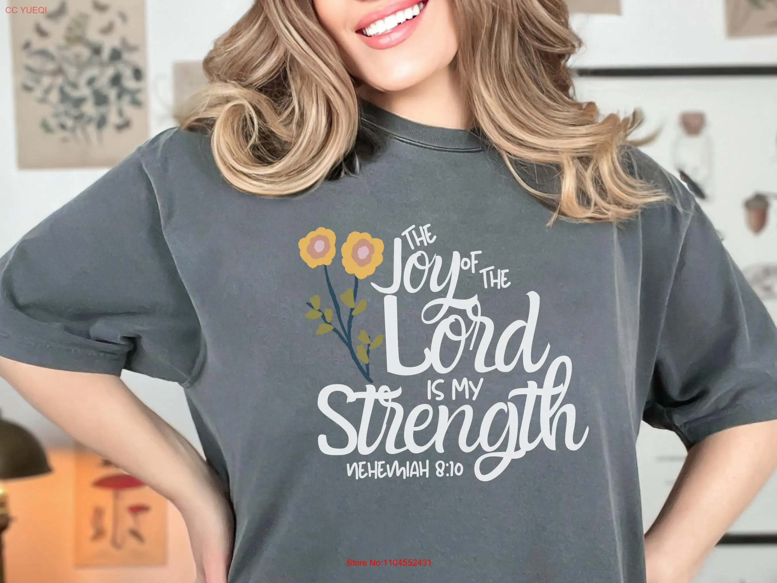 فرحة الرب هو قوتي الراحة الألوان تي شيرت الأزهار المرأة الكتاب المقدس الكتاب المقدس إقتباس Nehemiah 8 10 فتاة مسيحية #1