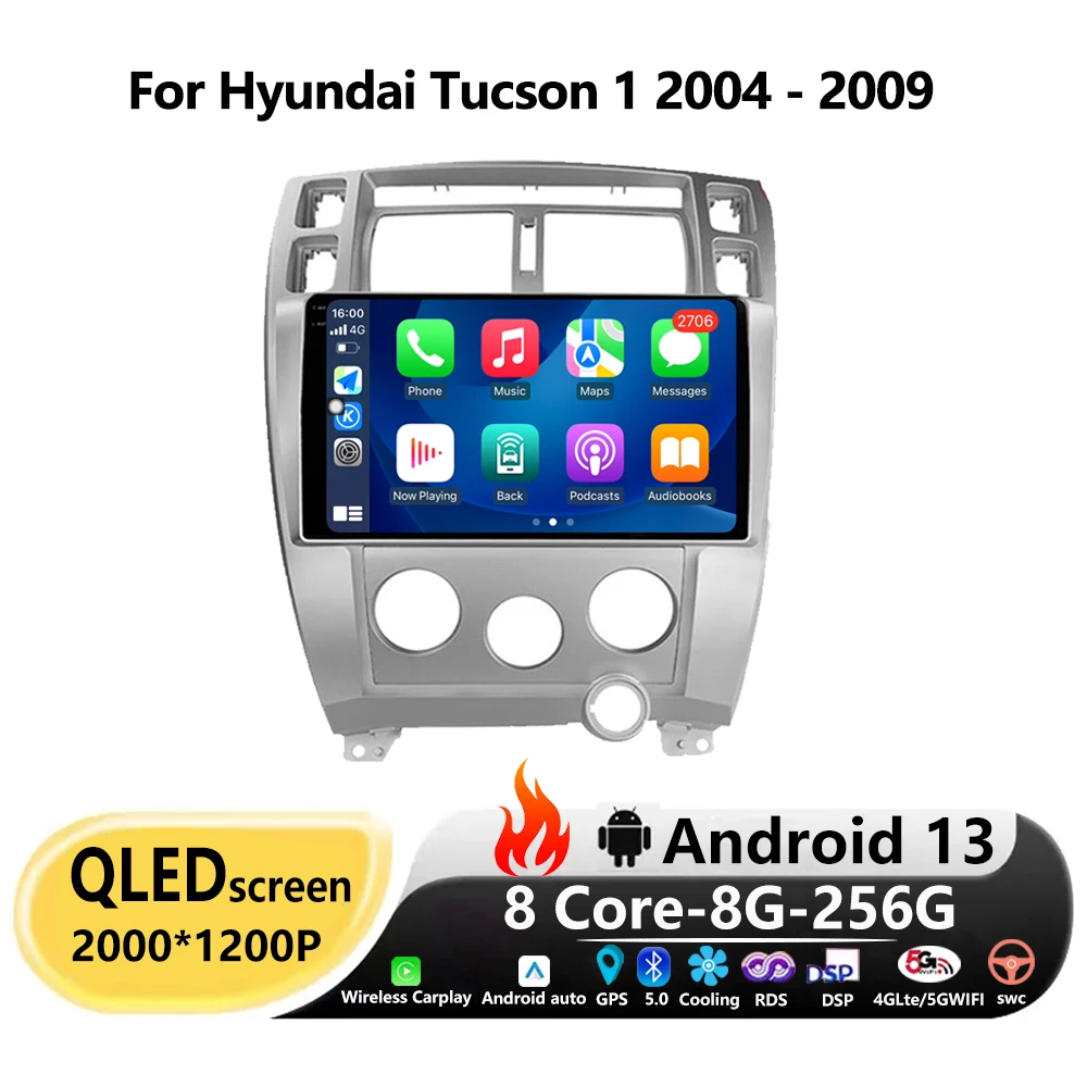 

Android 13 For Hyundai Tucson 1 2004 - 2009 Car Auto Radio Multimedia Video Player Navigation QLED 2K 4G LET No 2din 2 din BT