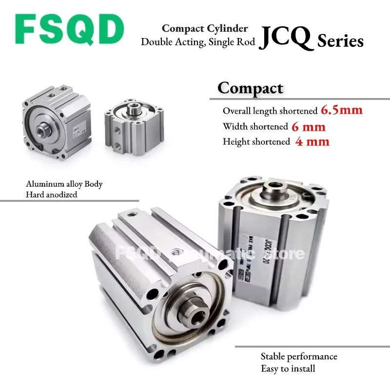 

JCDQ JCDQA JCQA JCQ12 JCQ16 JCQ20 JCQ25 JCQ32 JCQ40 JCQ50 JCQ63 JCQ80 JCQ100-10 20 30 40 50 FSQ type Compact Cylinder JCQ Series