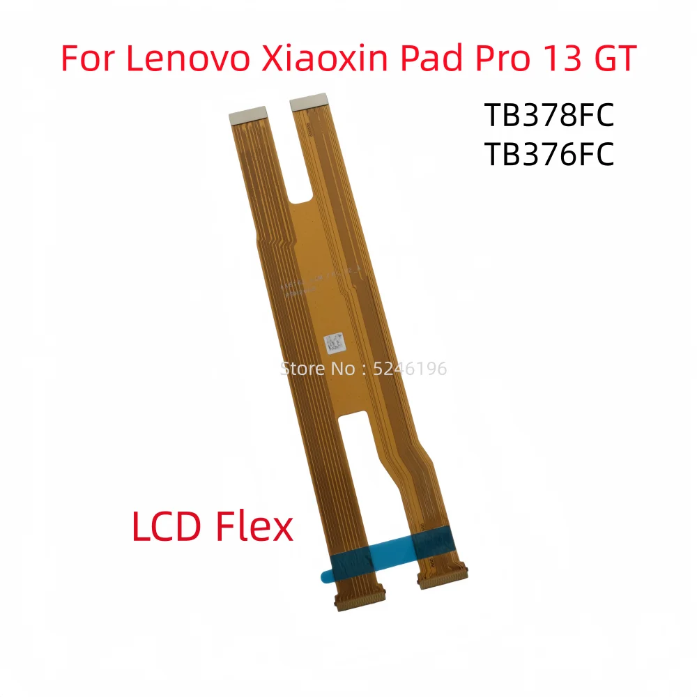 1pcs LCD Display Flex Cable Connect Mainboard Flex Cable For Lenovo Xiaoxin Pad Pro 13 GT 13