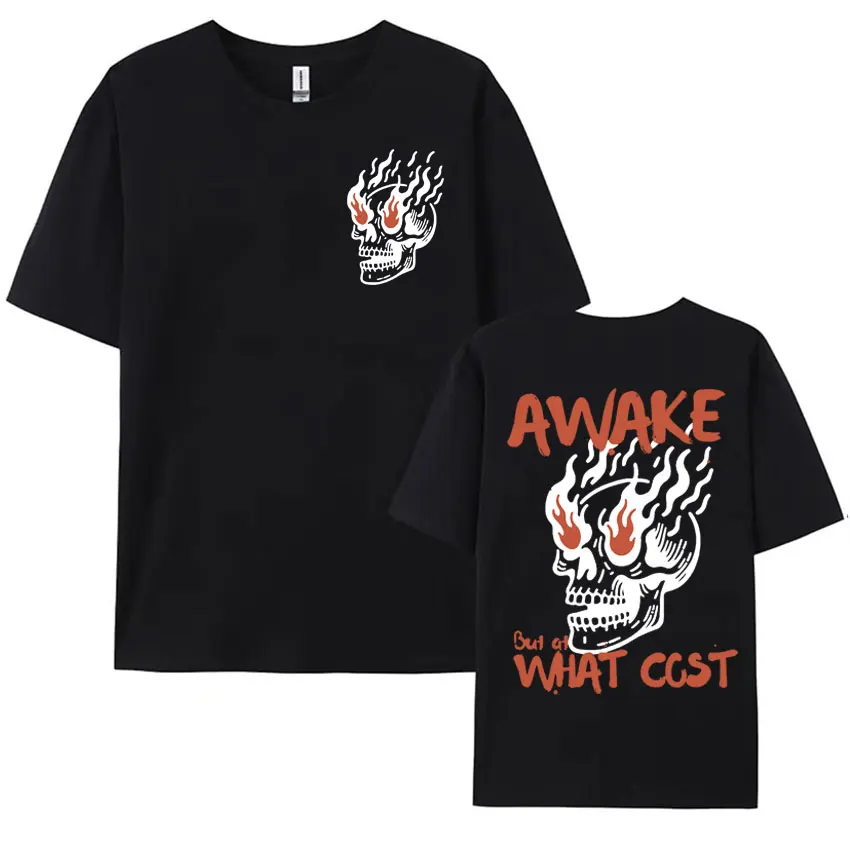 Awake At What Cost Skull Vintage Graphic T Shirts Men Women Fashion Hip Hop Oversized T-shirt Harajuku  Gothic Streetwear Tshirt