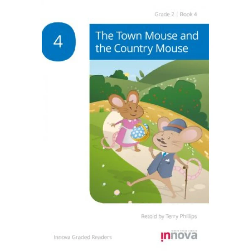 

The Town Mouse And The Country Mouse Innova Press Team Innova Press Limited 9781787680111 Книга