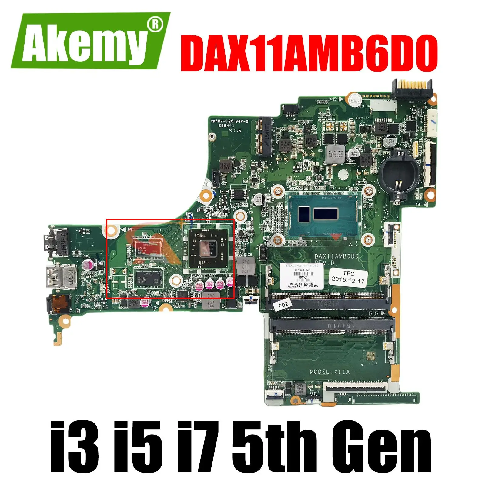 

DAX11AMB6D0 For HP 15-AB Laptop Motherboard TPN-Q158 i3 i5 i7 5th Gen CPU 100% work 809320-501 809320-001