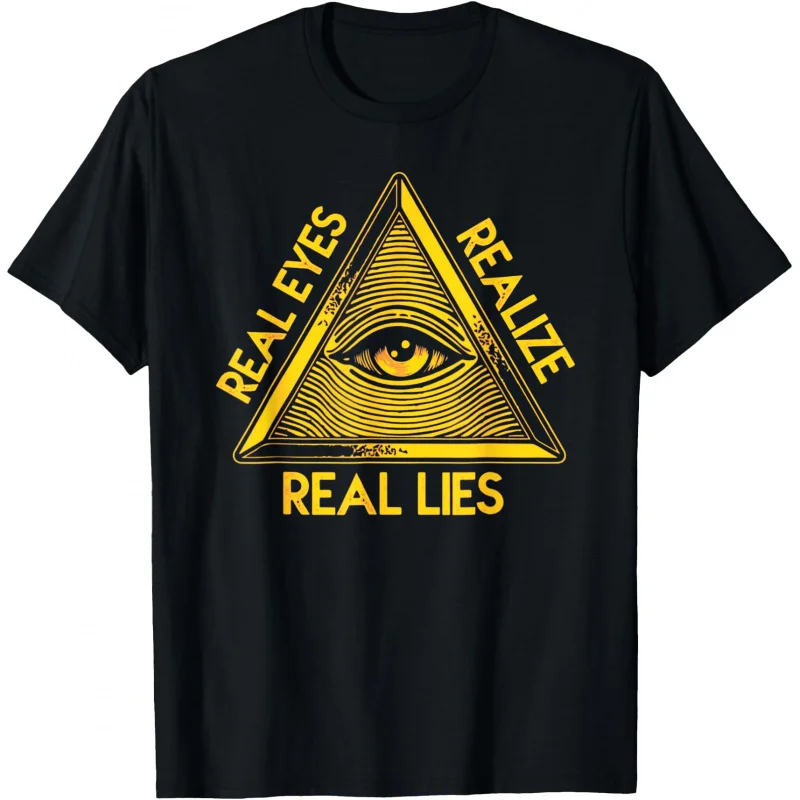 

All-Seeing Eye T shirt 100% cotton print Gift Tee All size Tops Real Eyes Realize Real Lies Pyramid Graphic Clothes Cool present