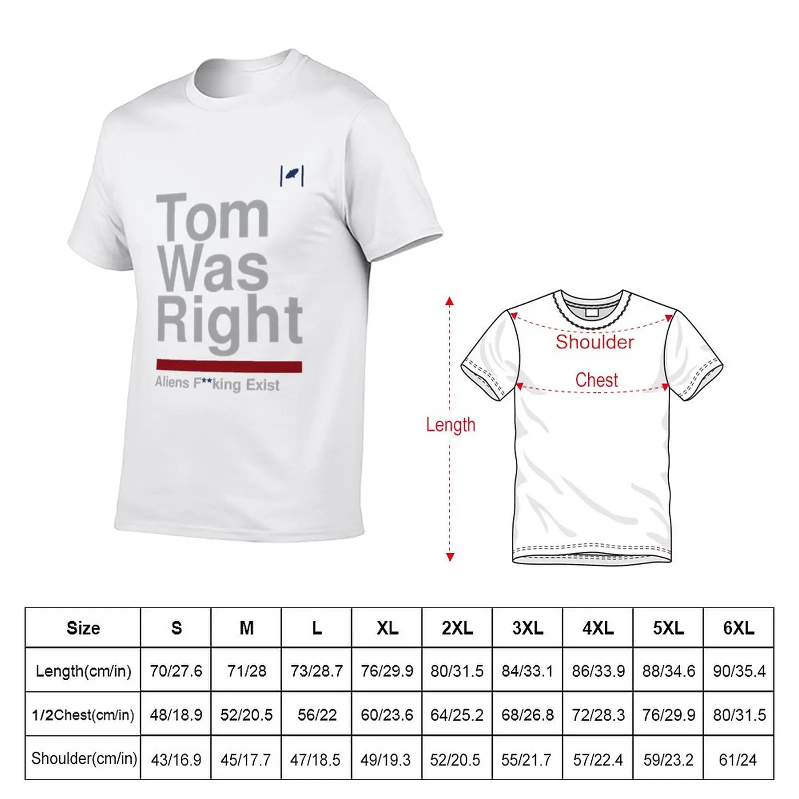 New Tom Was Right, Aliens Exist T-Shirt black t shirt black t shirts graphics t shirt summer tops big and tall t shirts for men