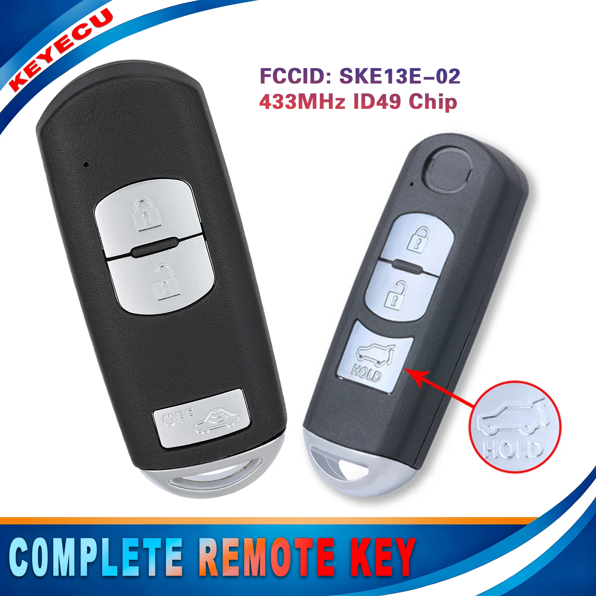 KEYECU for Mazda 3 6 MX-5 Miata CX-3 CX-5 CX-7 CX-9 Smart Remote Key Fob 3 Button SKE13E-02 433MHz ID49 Chip Keyless Go