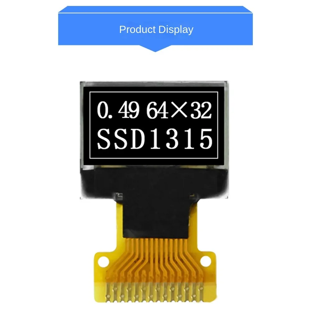 0.49 Inch Oled Scherm Scherm Inteligente Ips Ssd1315 Drive Ic Oled Lcd Display Module I2c Interface 64*32 Oled Schermbord