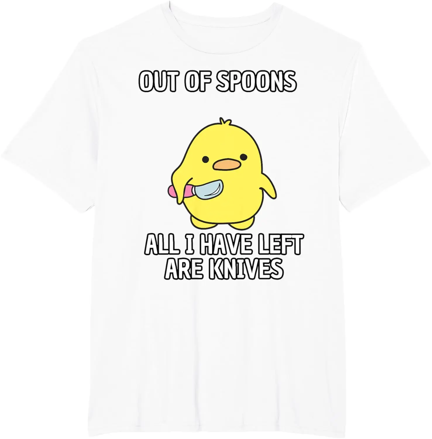 Out of Spoons All I Have Left Are Knives T-Shirt Print Original Design Gifts T Shirts Mens Clothing Camiseta Hombre