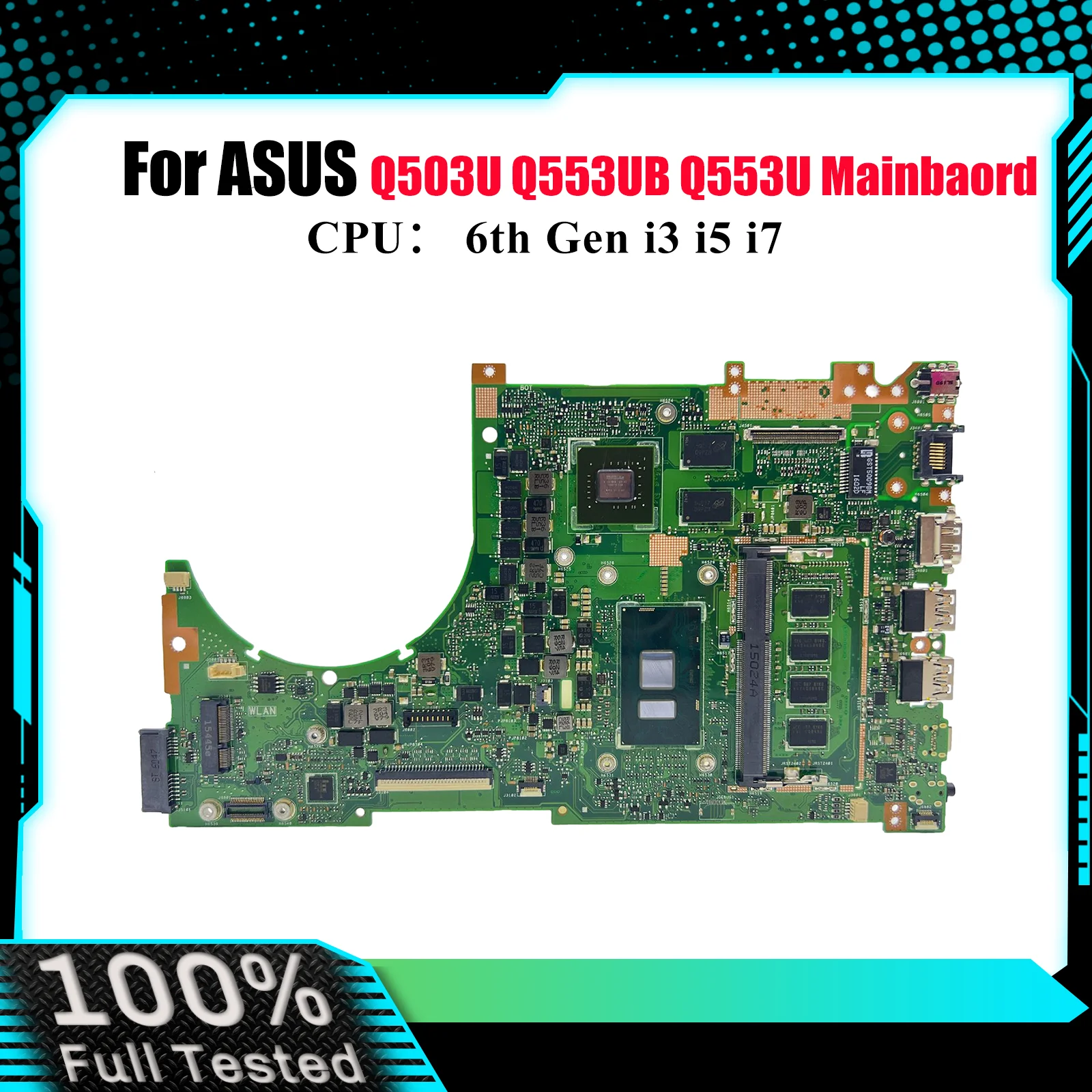 

Q553UB Материнская плата для ноутбука ASUS VivoBook Q553UQ Q503U Q553U Q553UB Материнская плата для ноутбука с процессором i3 i5 i7 100% тест, ОК, быстрая доставка