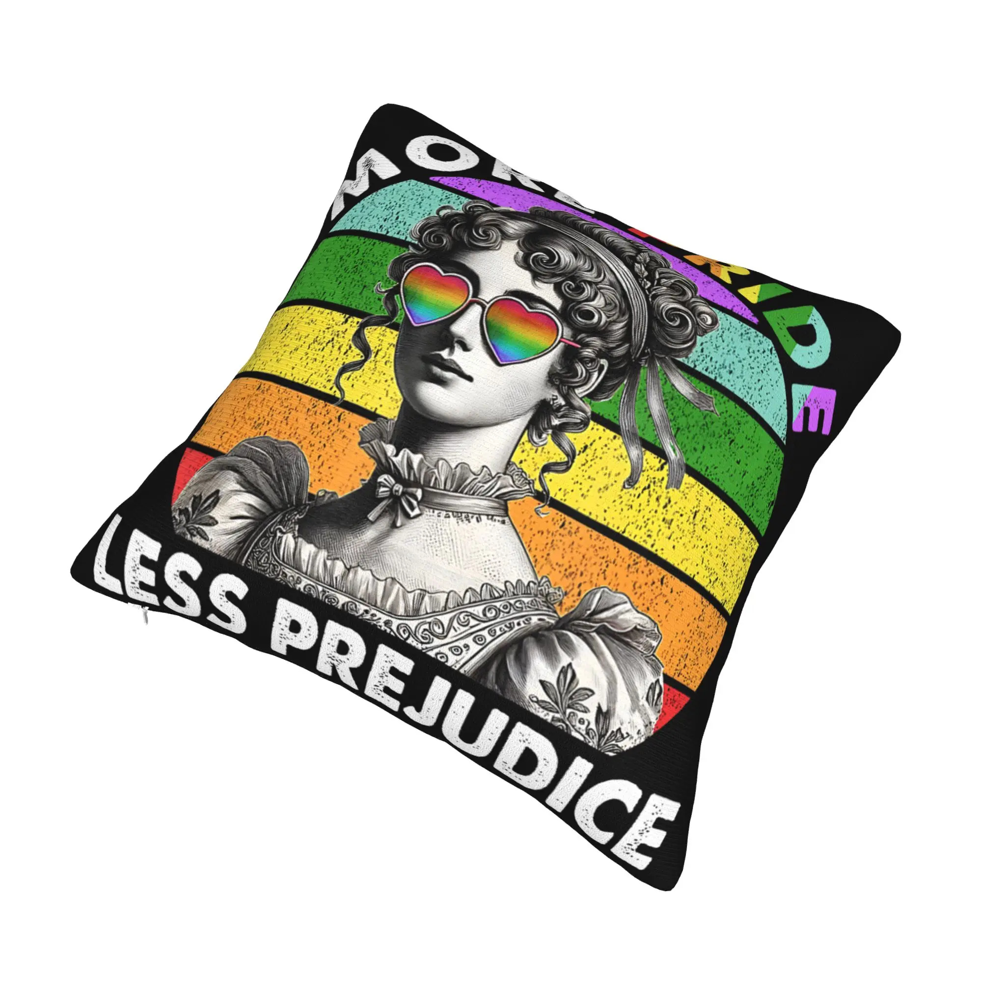 More Pride Less Prejudice  Pillowcases Accessories Printing Cushion Cover Decorative  Pillow Case Cover Car Multi Size