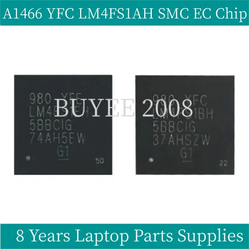 Original 980 YFC LM4FS1AH 00165 IC SMC EC Chip For Macbook Air 13'' , A1466 Chip Replacement Tested Well 2015 Year