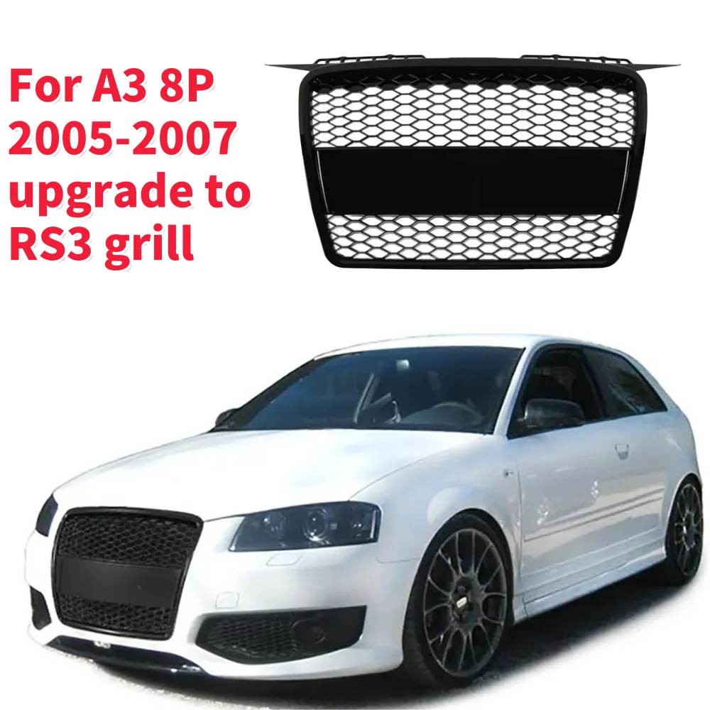 

Racing Grills Front Hood Grille Car Front Bumper Grill Center Grille for RS3 Grill for A3 2005-2007（not for Sline）