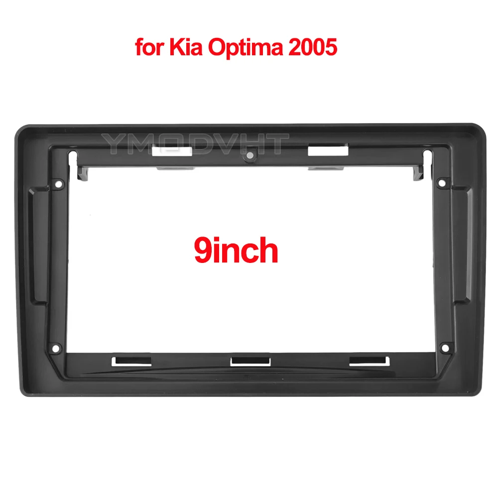 

9inch Car Radio Fascia for Kia Optima 2005 Special Dash Trim Kit Frame Panel GPS Navigation Car Refitting