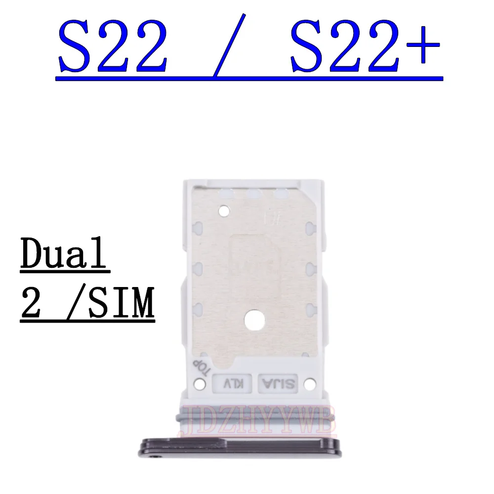 Dual Chip SIM Card Tray For Samsung Galaxy S22 Ultra S22+ S901B S901U S906B S906U S908B S908U Phone SIM1 + SIM2 Card Tray Part