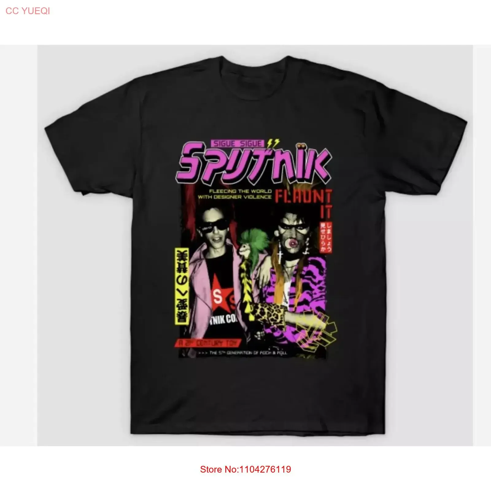 Sigue Sputnik Flaunt It T Shirt  vintage Washed designer clothes homme Unisex Comfortable Casual Top For Everyday Wear Soft