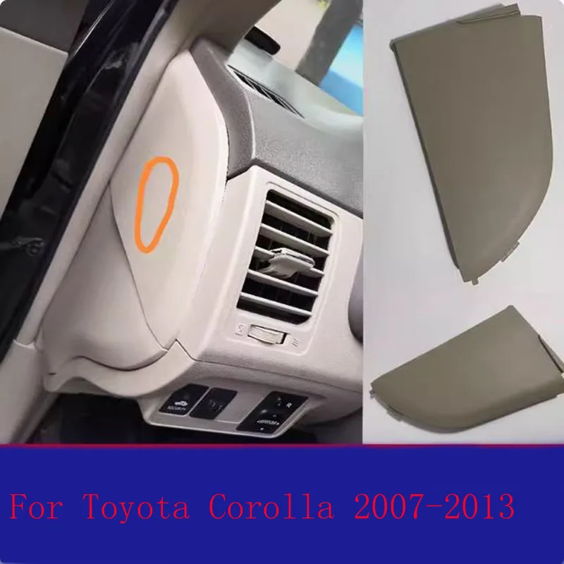 

Car accsesories for Toyota Corolla 2007-2013 Instrument panel left and right side decorative panels