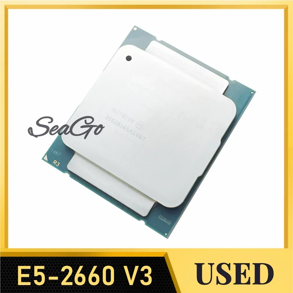 Xeon E5-2660V3 SR1XR для X99 DDR4 RAM 2,60 ГГц, 10 ядер, 25 м LGA2011-3 E5-2660 V3 E5 2660V3 E5 2660 V3