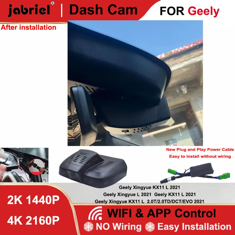 

Видеорегистратор Jabriel с передней и задней камерами 2K 4K, Wi-Fi, Plug and Play, для Geely Xingyue KX11 L 2.0T 2.0TD DCT EVO 2021
