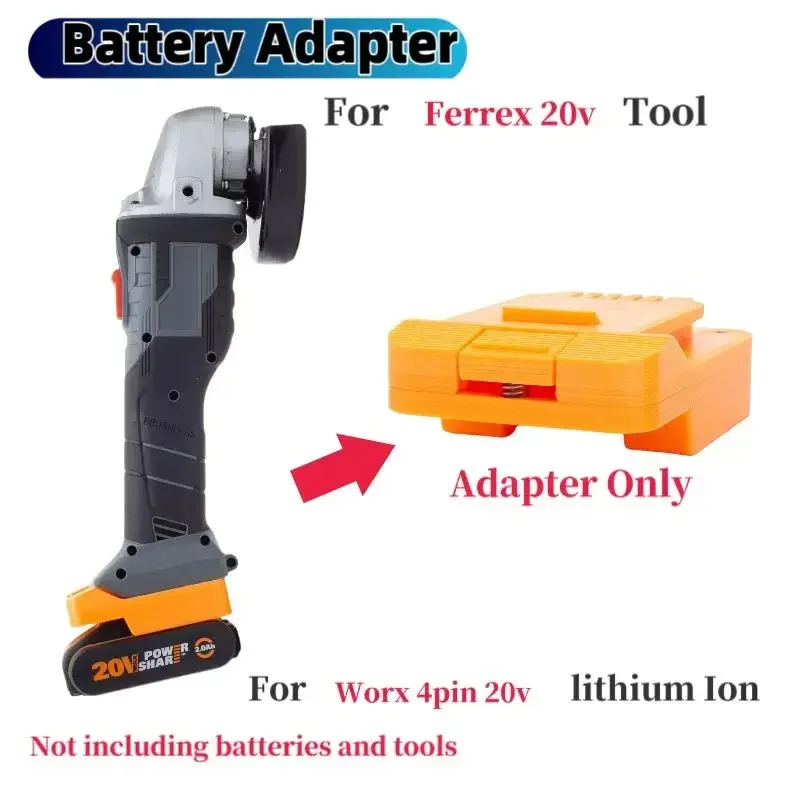 

Battery Adapter For Worx 4PIN 20V Lithium Adapter Convert To FERREX 20V Power Tool Converter(Not Include Tools And Battery)