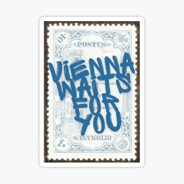 Vienna Waits For You Billy Joel Lyrics S  5PCS Stickers for Background Bumper Decorations Water Bottles Laptop Print Wall Art