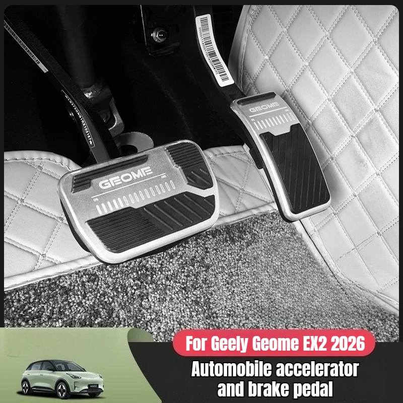 For Geely Geome Xingyuan EX2 2026 Car Anti-Slip Brake Pedal Cover Case Accelerator Foot Brake Pedals Modification Accessories