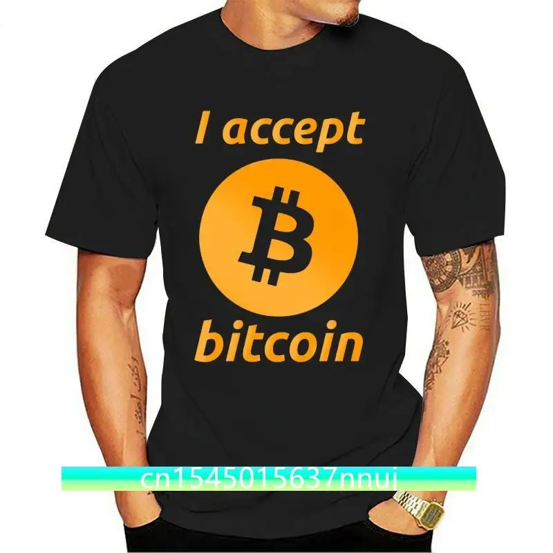 

New I Accept Bitcoin T Shirt For Men 2021 2021 Arrival Camiseta Casual TOp design Fashion Round Neck Tees