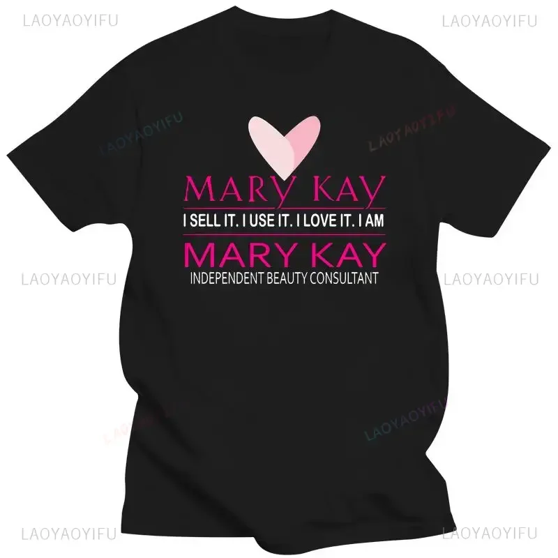 Mary Kay, lo vende, lo usálo, me encanta, camiseta para Mujer y hombre, pantalón corto informal De verano, Tops De manga, ropa para hombre, Camisetas De Mujer De algodón