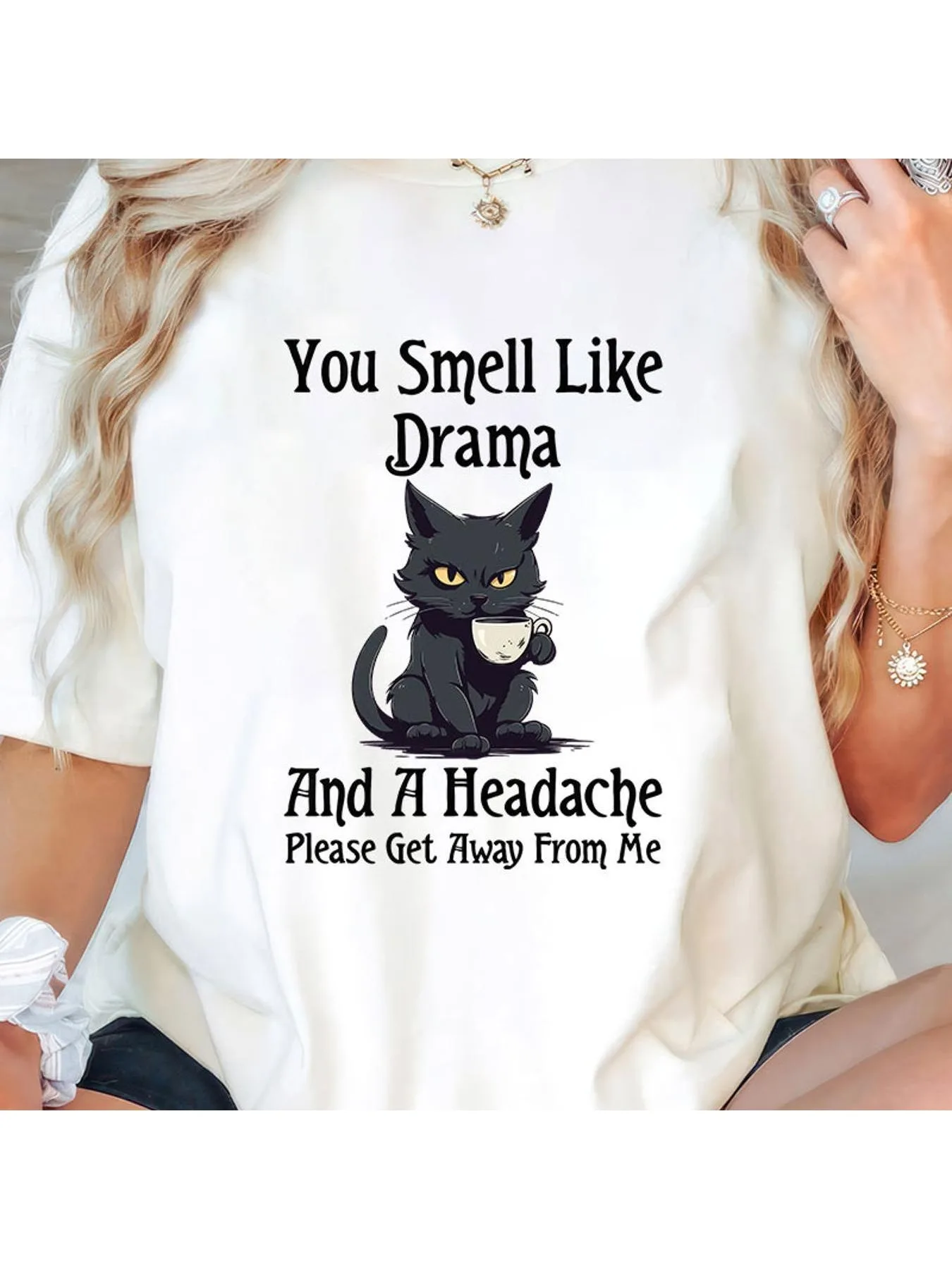 Women's Cotton Printed T-Shirt with 'Funny Cat You Smell Like Drama and a Headache' Graphic