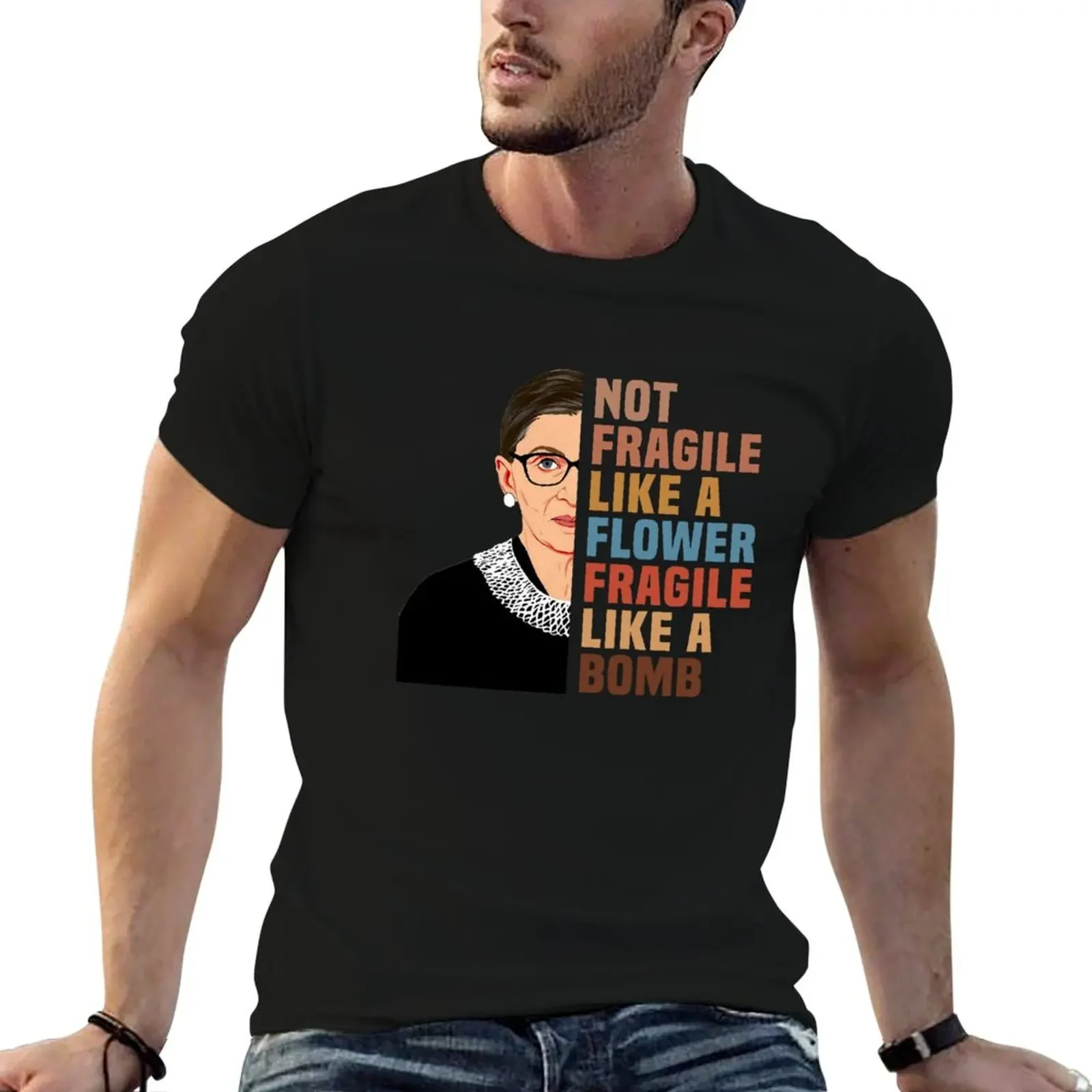 

RBG Not Fragile Like A Flower Fragile Like A Bomb T-Shirt sports fans hippie clothes Men's t-shirts