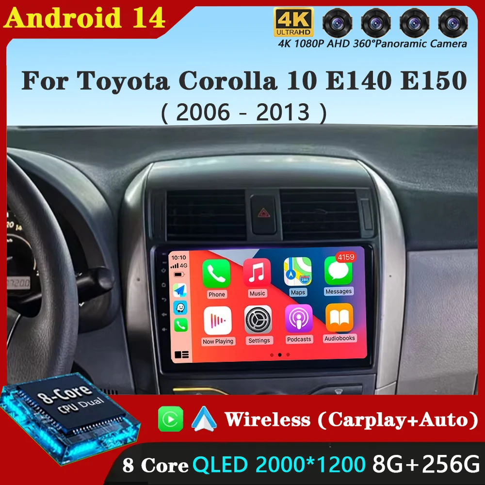 

Android 14 для Toyota Corolla 10 E140 E150 2006-2013 2K QLED Стерео Автомобильный Радио Мультимедийный Видеоплеер GPS AI Голосовой CarPlay 4G