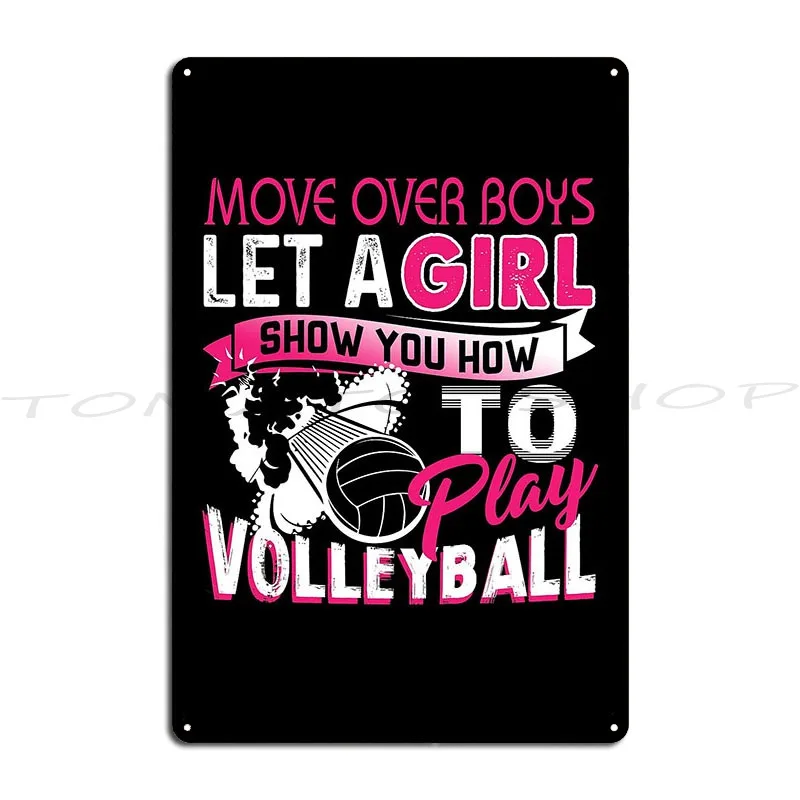 Play Volleyball Player Indoor Sport Classic T-Shirt Metal Plaque Cinema Home Mural Wall Decor designer  Tin Sign Poster