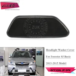 ZUK Car Front Headlight Headlamp Washer Nozzler Cover For Subaru Forester SJ 2013 2014 2015 Basic Model Head Light Sprayer Cap