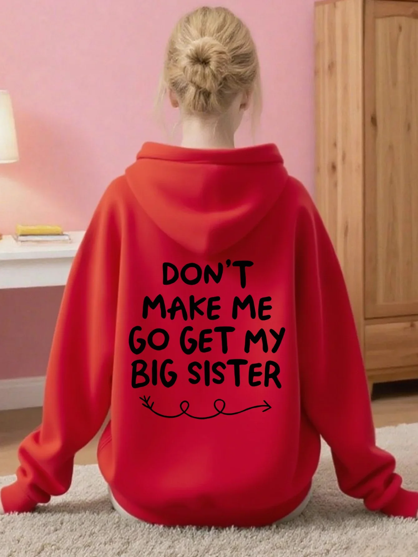 Girls Pink Dont Make Me Get My Big Sister Letter Printed Hoodie Teen Funny Quote Sweatshirt Casual Loose Autumn Tops