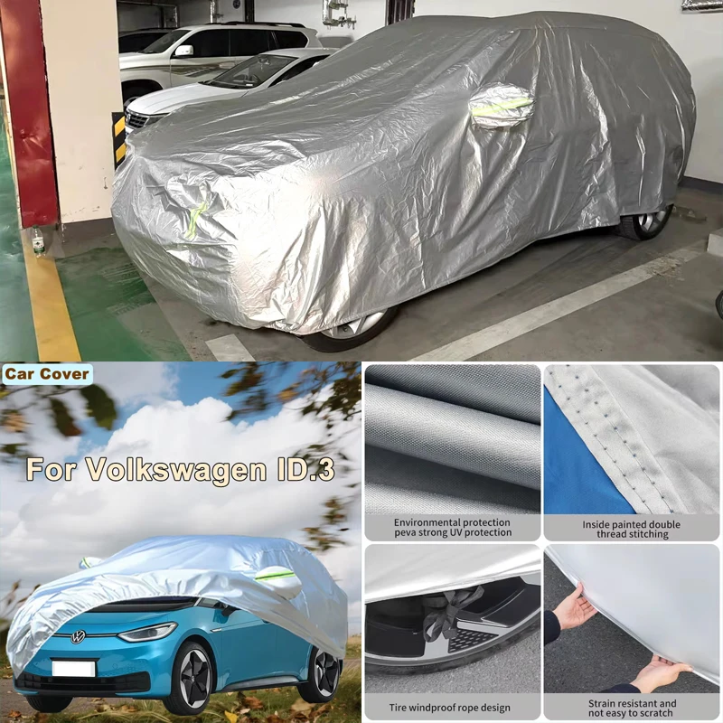 

For Volkswagen ID.3 Outdoor Protection Full Car Covers Snow Cover Sunshade Waterproof Dustproof Exterior Car Accessories