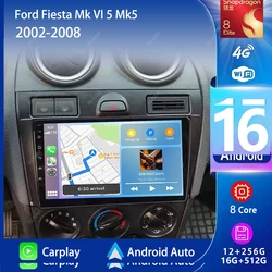 Android 16 Carplay Auto 2K Screen Car Radio Multimedia For Ford Fiesta Mk VI 5 Mk5 2002-2008 WIFI+4G Autoradio Stereo Head Unit