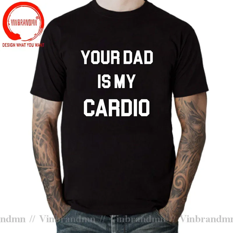 Your Dad Is My Cardio T Shirt Men Women Gym Partner Tee Workout Gym Outfit Dad Tshirt Funny Weightlifting Father's Day T-Shirt