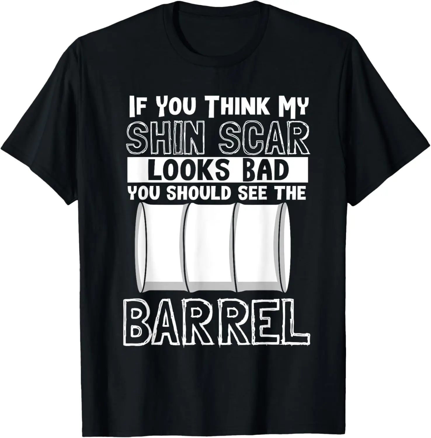 Si pensamos a mi cicatriz de espinilla ver el barril - Camiseta de carreras de caballos occidentales