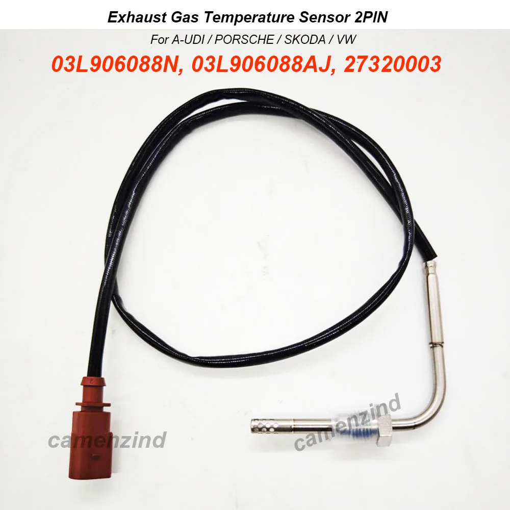 

03L906088N 03L906088AJ 27320003 Exhaust Gas Temperature Sensor High Quality For A-UDI VW Golf Passat Seat SKODA 1.6 2.0 TDII