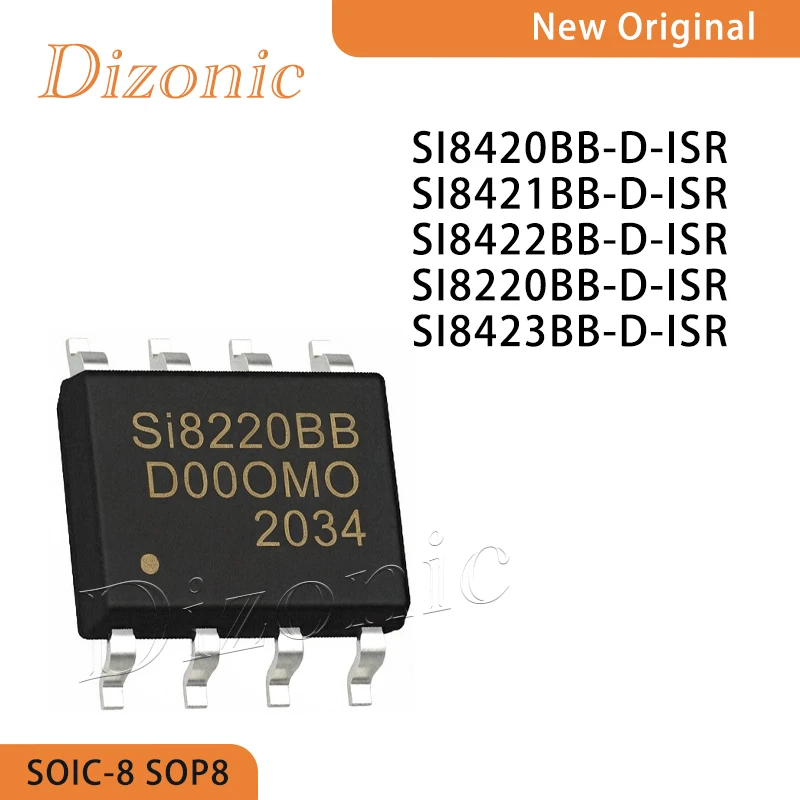 

SI8420BB-D-ISR SI8421BB-D-ISR SI8422BB-D-ISR SI8220BB-D-ISR SI8423BB-D-ISR SOIC-8 SOP8