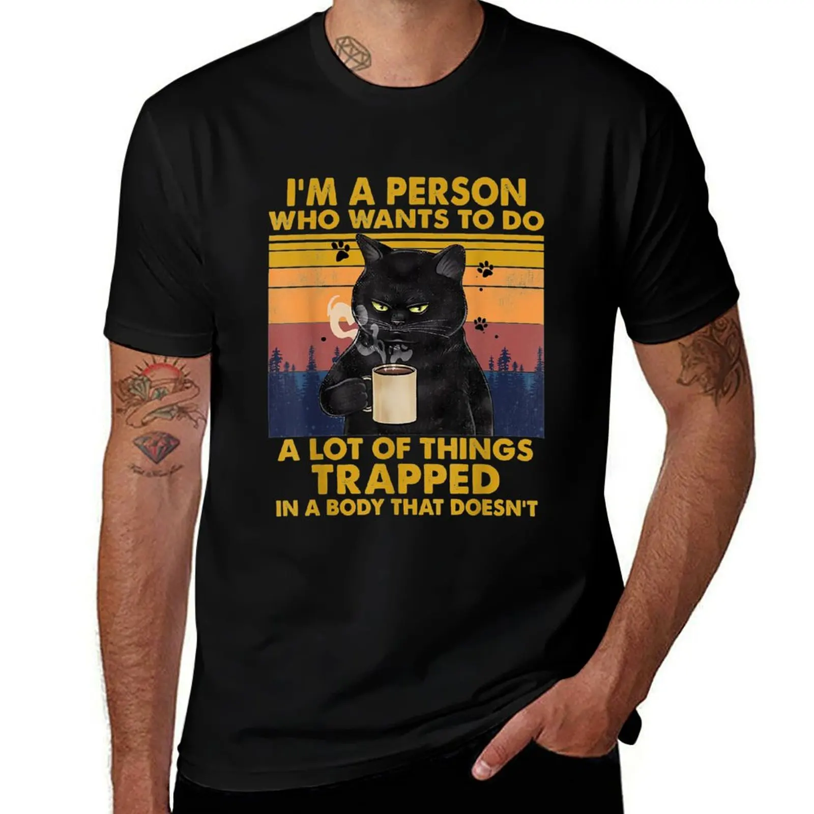 

Im A Person Who Wants To Do A Lot Of Things Funny Cat T-Shirt t shirt for man man t shirt luxury