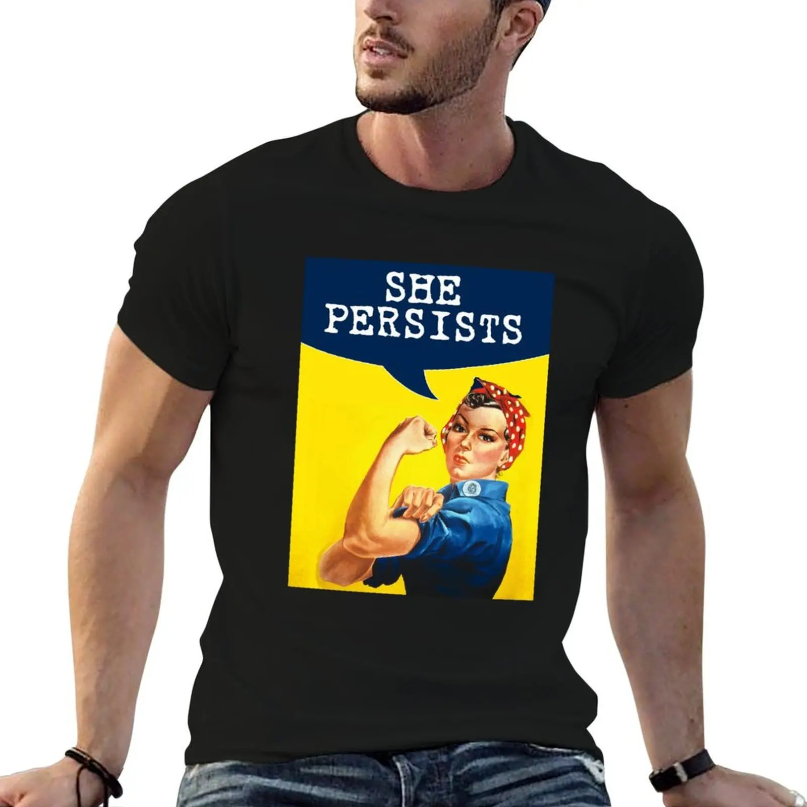 T-shirt She Persists - Rosie the Riveter, t-shirt en coton, t-shirt pack man, t-shirts en coton épais pour homme, t-shirt en coton doux