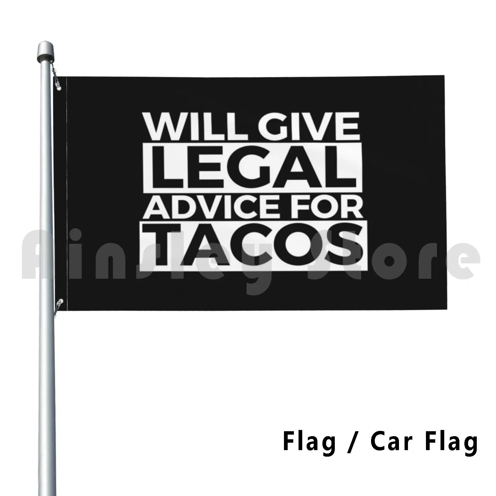 Drapeau drapeau de voiture donnera un conseils juridiques pour les Tacos, cadeau sarcastique drôle pour les avocats et les avocats qui aiment les Tacos-Food Foodie Hangry