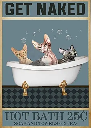 Tin Sign Vintage Wall Poster Retro Metal Sphynx Cat Hot Bath Poster Wrapped Novelty Sign Vintage Metal Tin Sign Wall Sign P sign