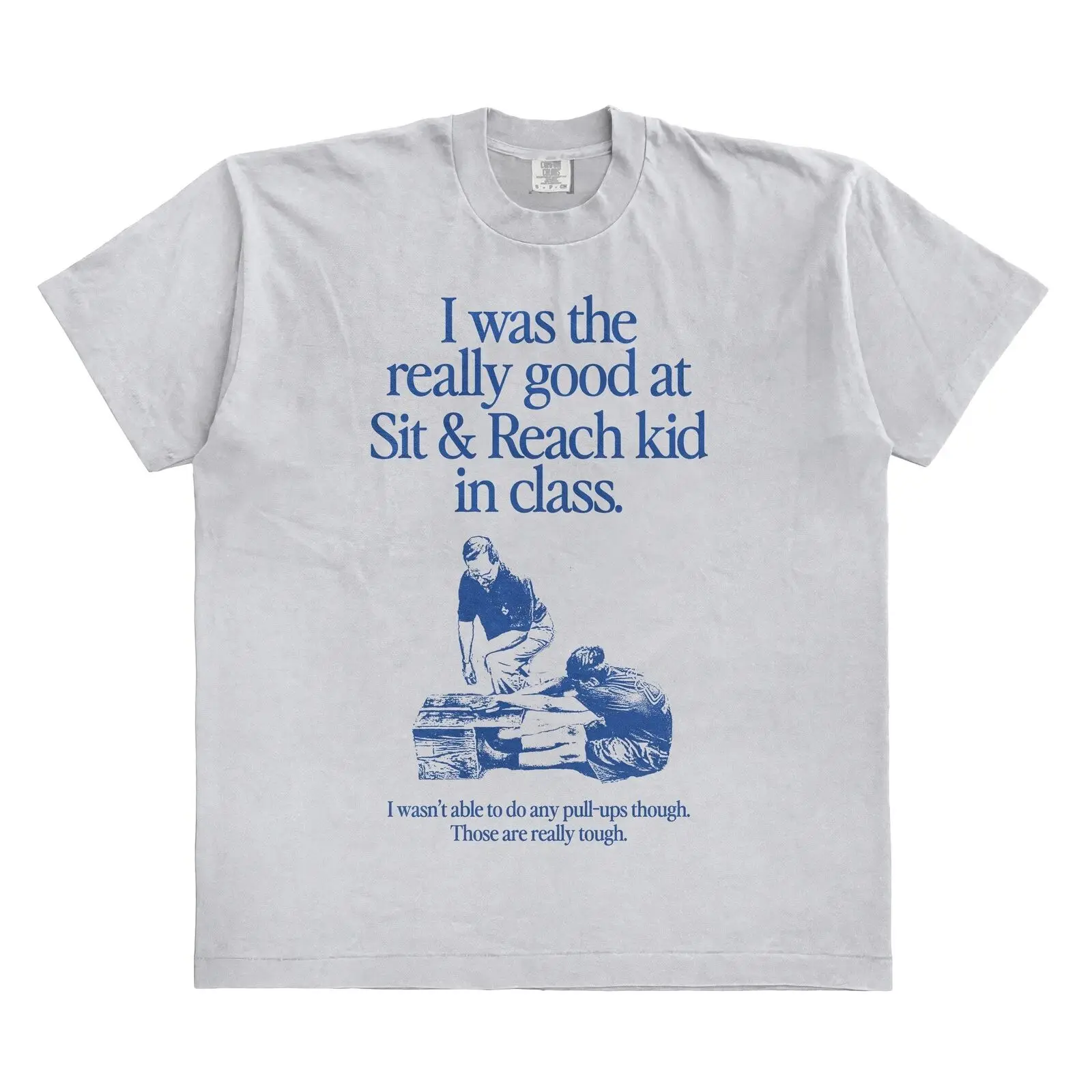 

I Was The Really Good At Sit & Reach Kid T-Shirt