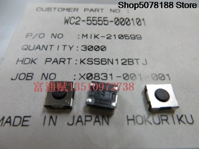 Original Japan HDK-KSS6N12BTJ touch button switch patch four pin 6*6*2.5 braid