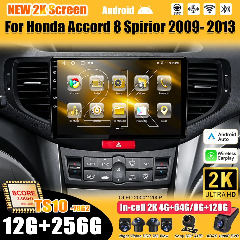 Android 16 For Honda Accord 8 Spirior 2009- 2013 Car Radio Stereo Head Unit  Multimedia Video Player GPS Navigation 2K QLED RDS