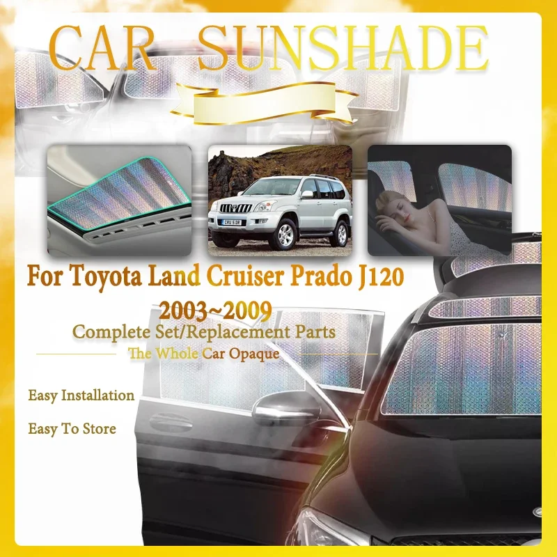 

Car Window Sunshade For Toyota Land Cruiser Prado J120 LC20 FJ120 2003~2009 Sun Window Visor Windshields Covers Auto Accessories